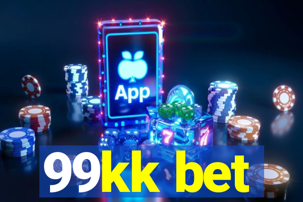 99kk bet