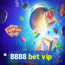 8888 bet vip