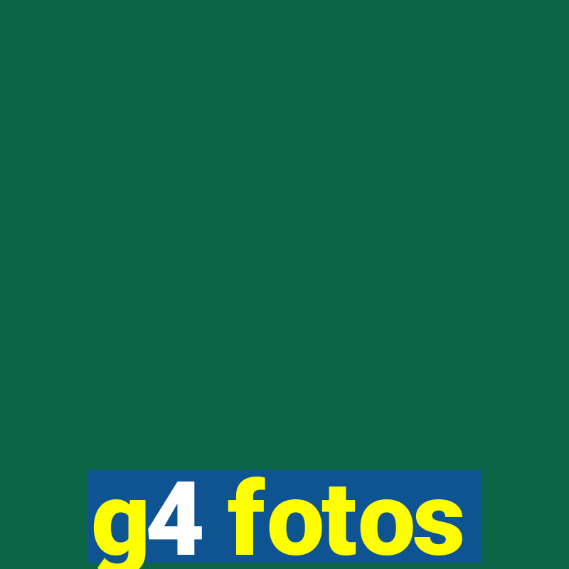 g4 fotos