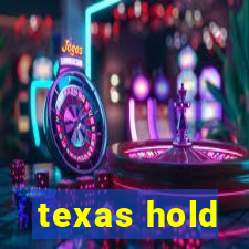 texas hold