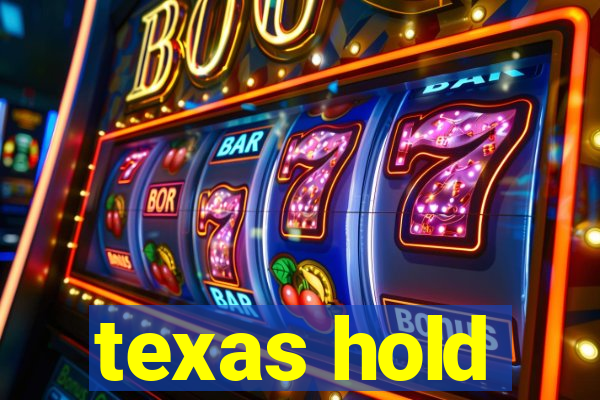 texas hold