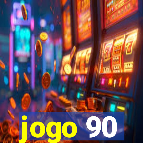 jogo 90