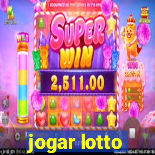 jogar lotto