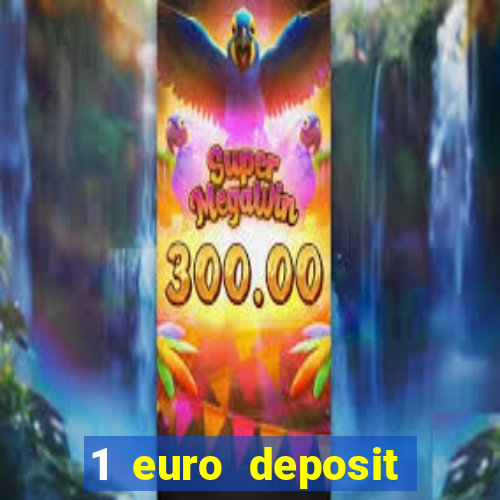 1 euro deposit casino netherlands