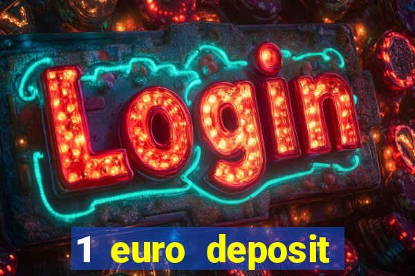 1 euro deposit casino netherlands