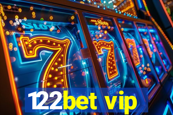 122bet vip