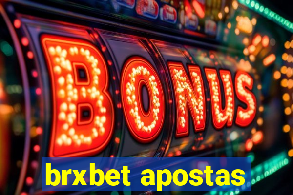 brxbet apostas