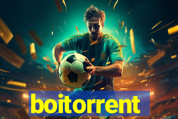 boitorrent