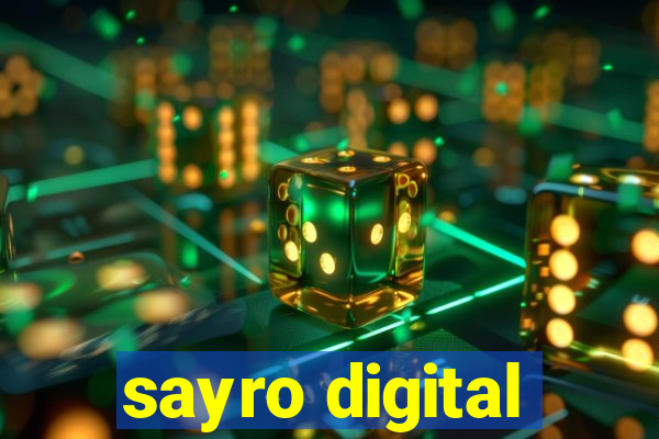 sayro digital