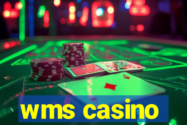 wms casino