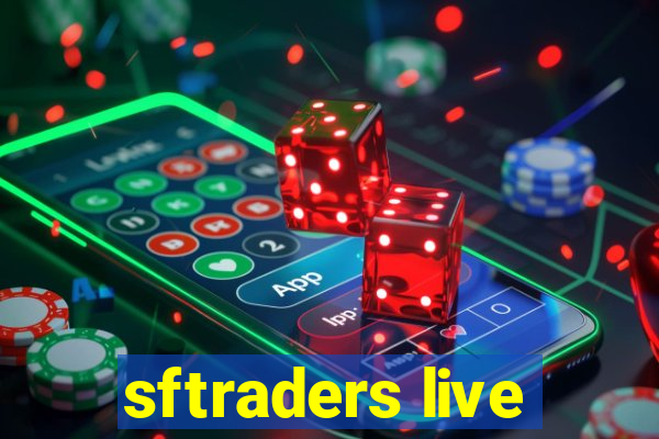 sftraders live