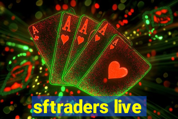 sftraders live