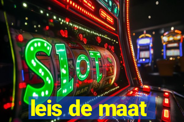 leis de maat