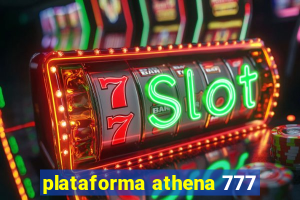 plataforma athena 777