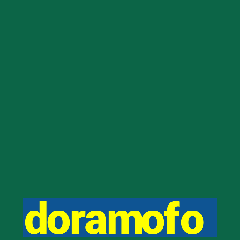 doramofo