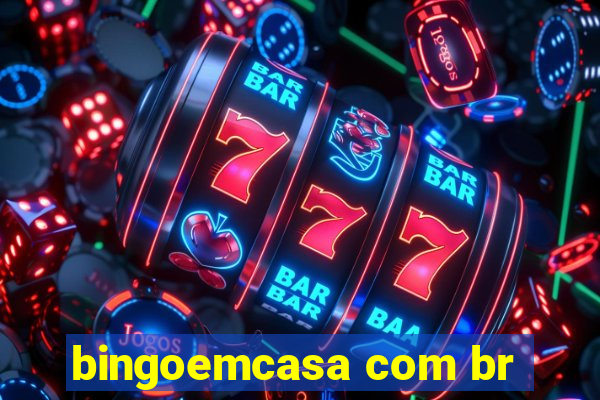 bingoemcasa com br