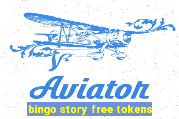 bingo story free tokens