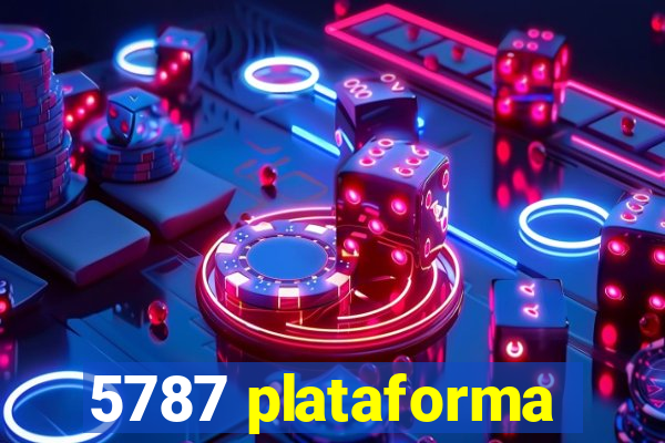 5787 plataforma