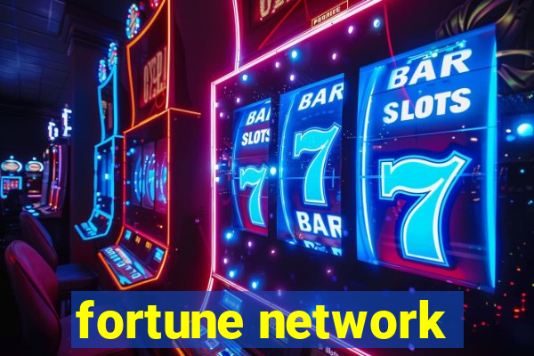 fortune network