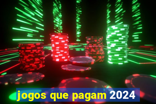 jogos que pagam 2024