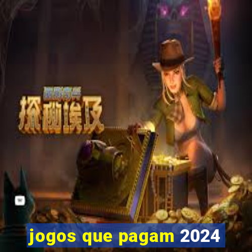 jogos que pagam 2024