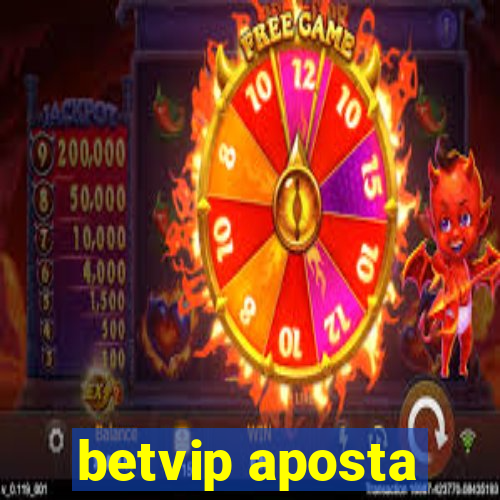 betvip aposta