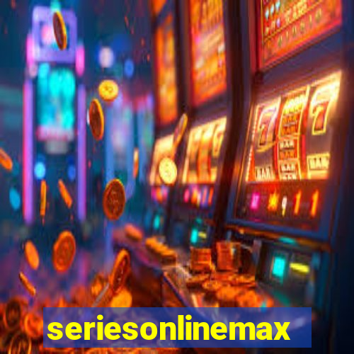 seriesonlinemax