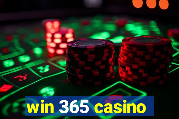 win 365 casino