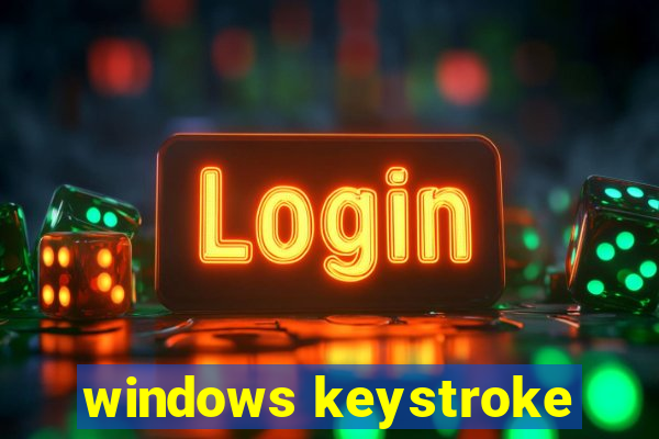 windows keystroke