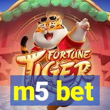 m5 bet