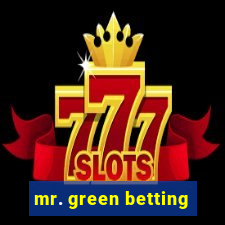 mr. green betting