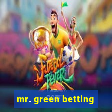 mr. green betting