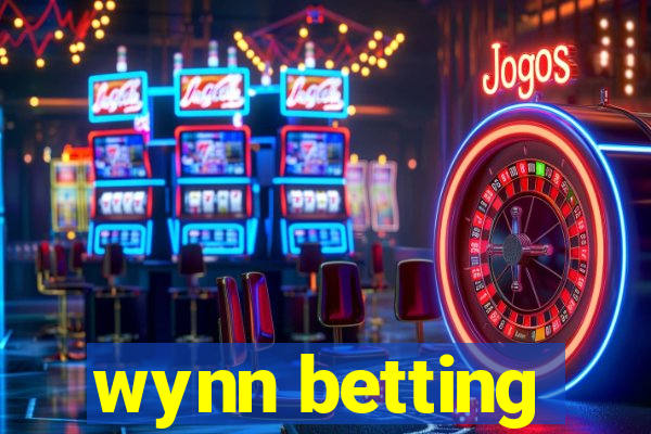 wynn betting