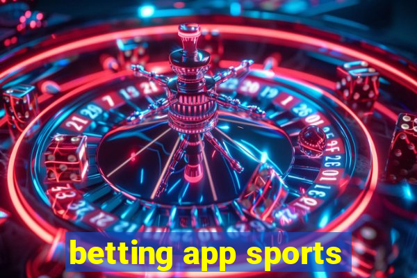 betting app sports