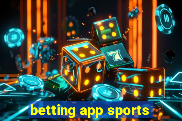 betting app sports