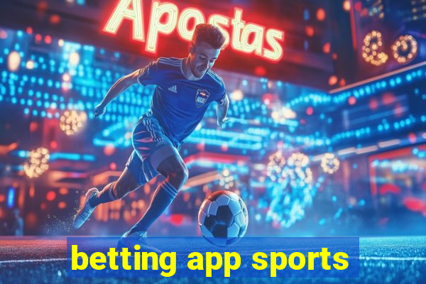 betting app sports