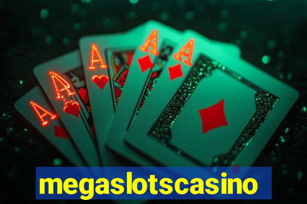 megaslotscasino