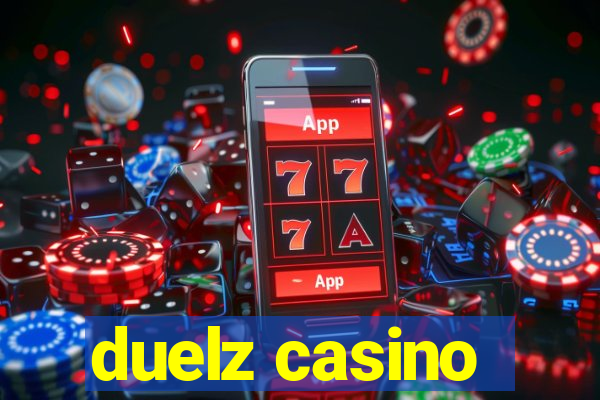 duelz casino