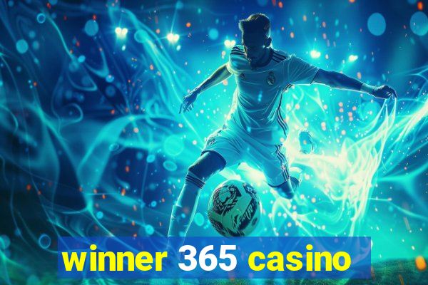 winner 365 casino