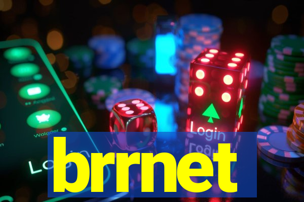 brrnet