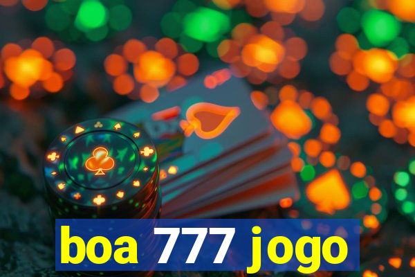 boa 777 jogo