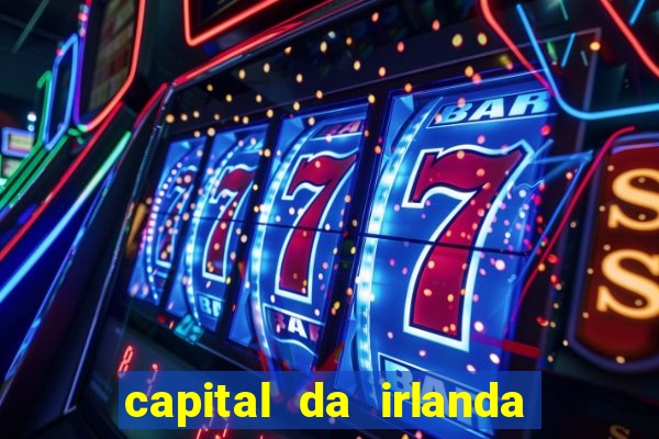 capital da irlanda do sul