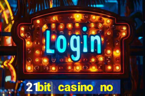 21bit casino no deposit bonus codes