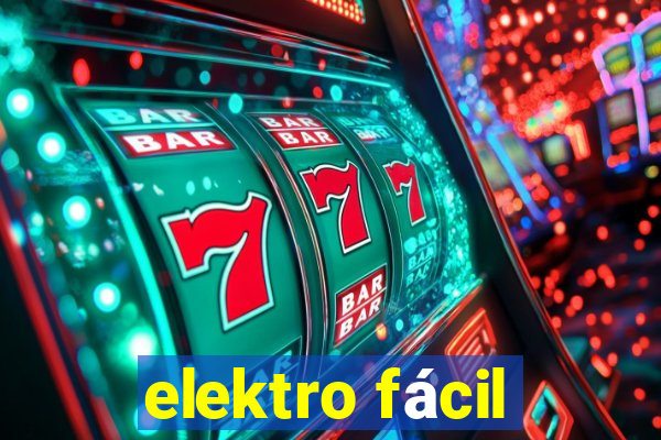 elektro fácil