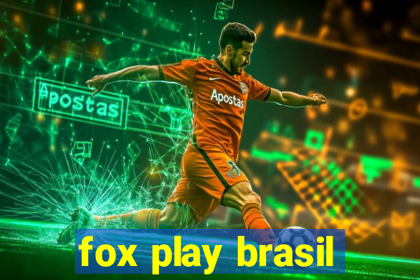 fox play brasil