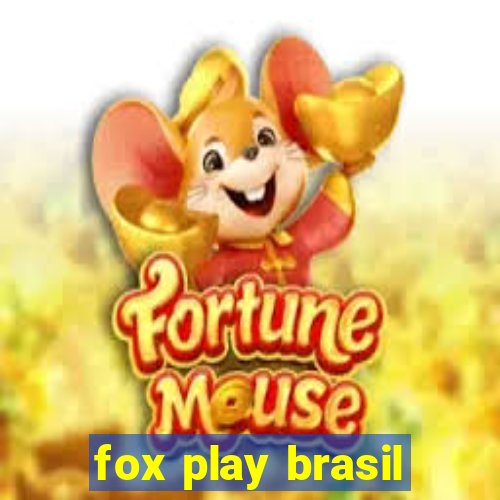 fox play brasil