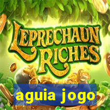 aguia jogo