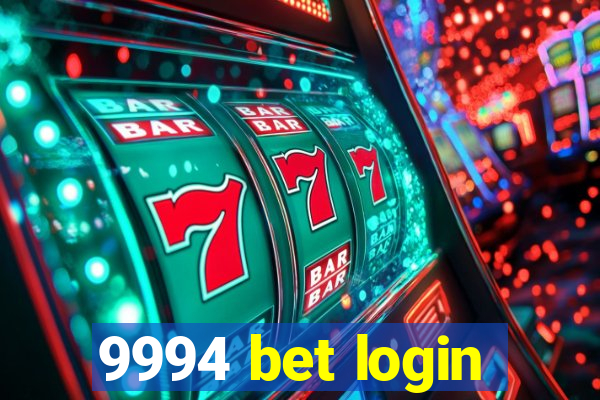 9994 bet login