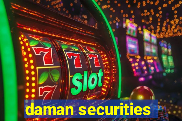 daman securities