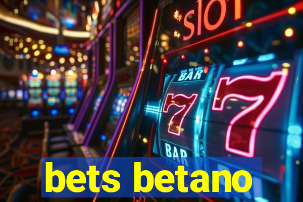 bets betano